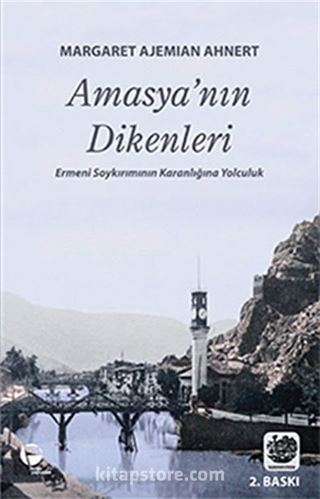 Amasya'nın Dikenleri