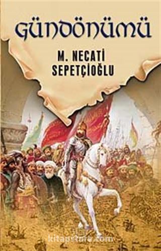 Gündönümü Gece Vaktinde / Dünki Türkiye Dizisi 12. Kitap