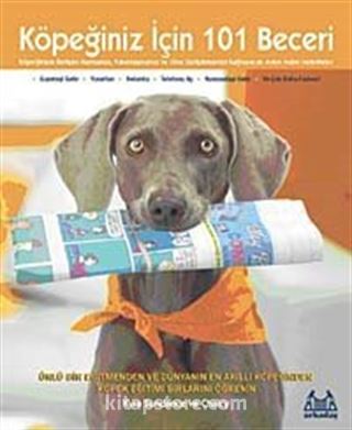 Köpeğiniz İçin 101 Beceri