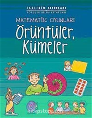 Matematik Oyunları Örüntüler Kümeler