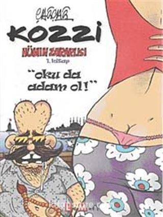 Kozzi Hümın Zararlısı 1. Kitap