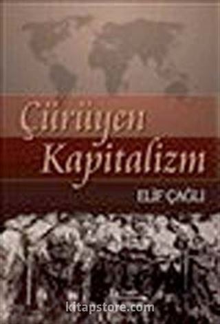 Çürüyen Kapitalizm