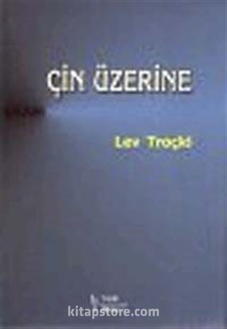 Çin Üzerine