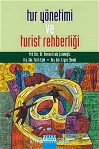 Tur Yönetimi ve Turist Rehberliği