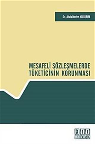 Mesafeli Sözleşmelerde Tüketicinin Korunması