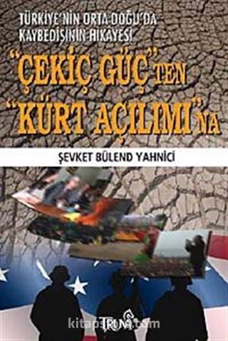 Çekiç Güç'ten Kürt Açılımı'na