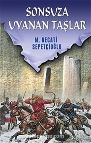 Sonsuza Uyanan Taşlar / Kültür Dizisi 1