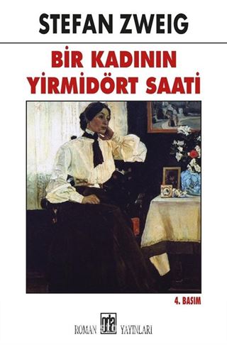 Bir Kadının Yirmi Dört Saati