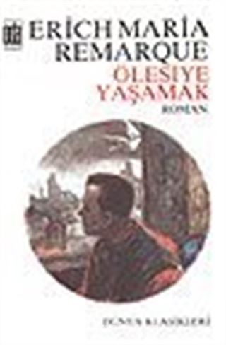 Ölesiye Yaşamak