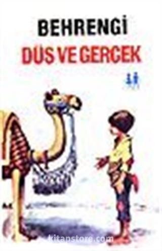 Düş ve Gerçek