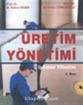 Üretim Yönetimi ve Yöneylem Araştırmasına Giriş