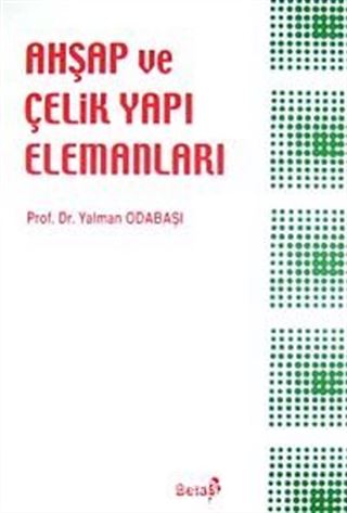 Ahşap Çelik Yapı Elemanları