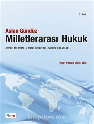 Milletlerarası Hukuk / Konu Anlatımı - Temel Belgeler -Örnek Kararlar