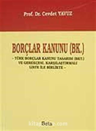 Borçlar Kanunu (Bk.)