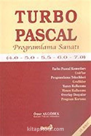 Turbo Pascal İle Programlama Sanatı (4.0-5.0-5.5-6.0-7.0)