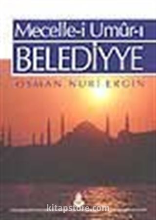 Mecellei Umurı Belediyye (3.Cilt)