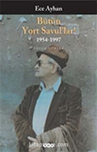 Bütün Yort Savul'lar! Bütün Şiirleri