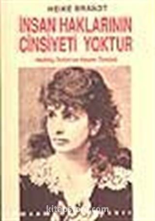 İnsan Haklarının Cinsiyeti Yoktur