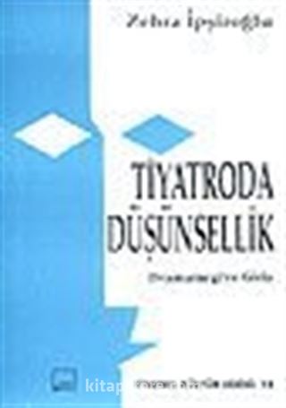 Tiyatroda Düşünsellik