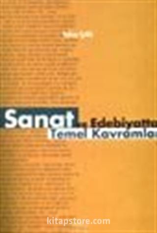 Sanat ve Edebiyatta Temel Kavramlar