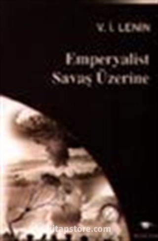 Emperyalist Savaş Üzerine