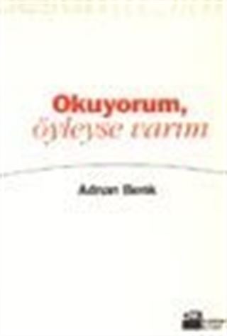 Okuyorum Öyleyse Varım