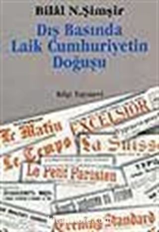 Dış Basında Laik Cumhuriyetin Doğuşu