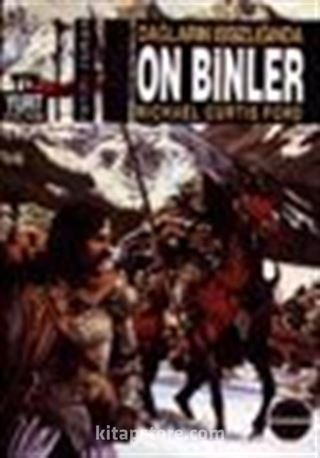 Dağların Issızlığında On Binler