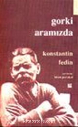 Gorki Aramızda