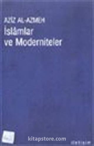 İslamlar ve Moderniteler