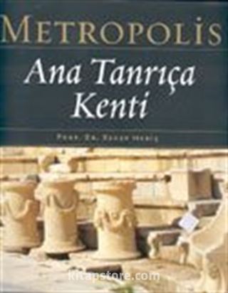 Metropolis Ana Tanrıça Kendi