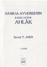 Samiha Ayverdi'nin Eserlerinde Ahlak (3.hm)