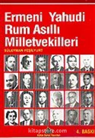 Ermeni Yahudi Rum Asıllı Milletvekilleri