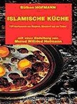 Islamische Küche (Almanca Yemek Kitabı)