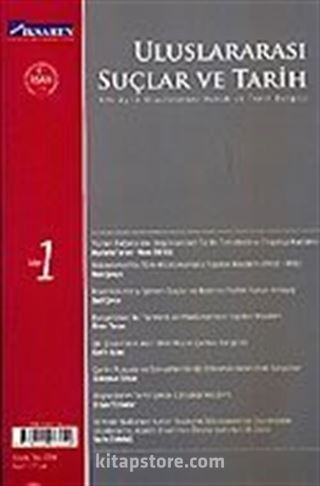 Sayı 1 / Yaz 2006 / Uluslararası Suçlar ve Tarih / Uluslararası Hukuk ve Tarih Dergisi (Altı Aylık)