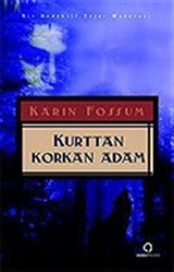 Kurttan Korkan Adam