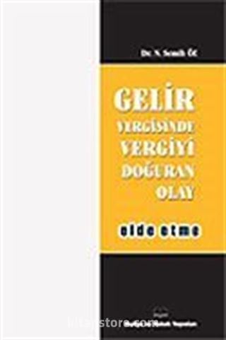 Gelir Vergisinde Vergiyi Doğuran Olay