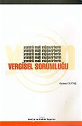 Yeminli Mali Müşavirlerin Vergisel Sorumluluğu