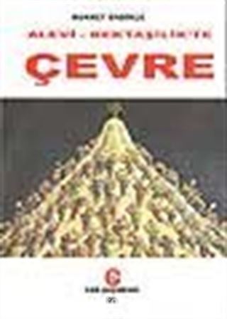 Alevi-Bektaşilik'te Çevre