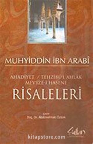 Ahadiyet / Tehzibü'l Ahlak Mev'ize-i Hasene Risaleleri