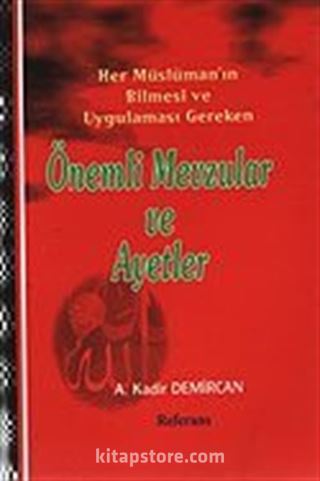 Önemli Mevzular ve Ayetler