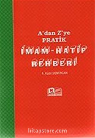 İmam Hatip Rehberi A'dan Z'ye