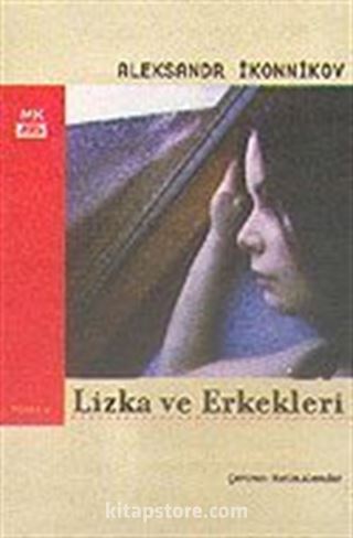 Lizka ve Erkekleri