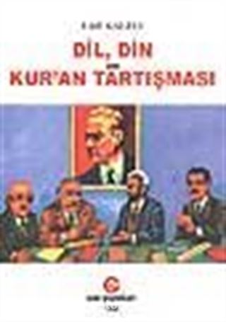 Dil, Din ve Kur'an Tartışması