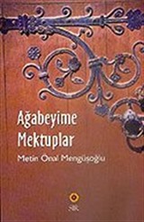 Ağabeyime Mektuplar