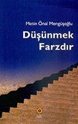 Düşünmek Farzdır