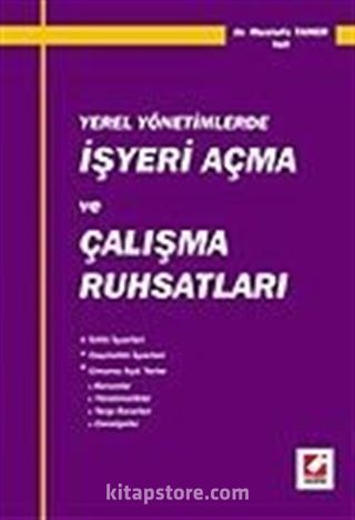 İşyeri Açma ve Çalışma Ruhsatları