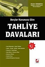 Borçlar Kanununa Göre Tahliye Davaları