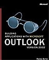 Building Applications with Microsoft® Outlook® Version 2002