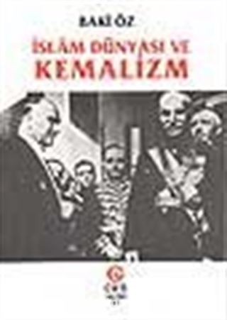 İslam Dünyası ve Kemalizm